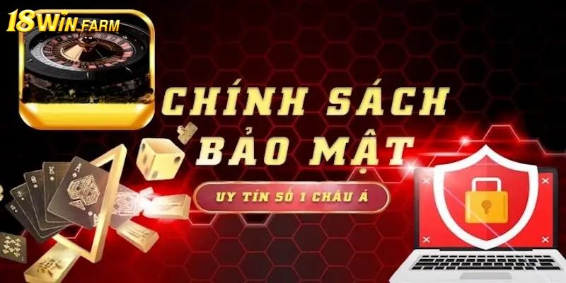 18WIN sử dụng những công nghệ hiện đại để mã hóa thông tin khách hàng